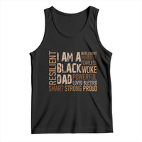Funny I Am A Black Dad Tank Top Black History Month Father's Day
