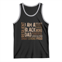 Funny I Am A Black Dad Tank Top Black History Month Father's Day