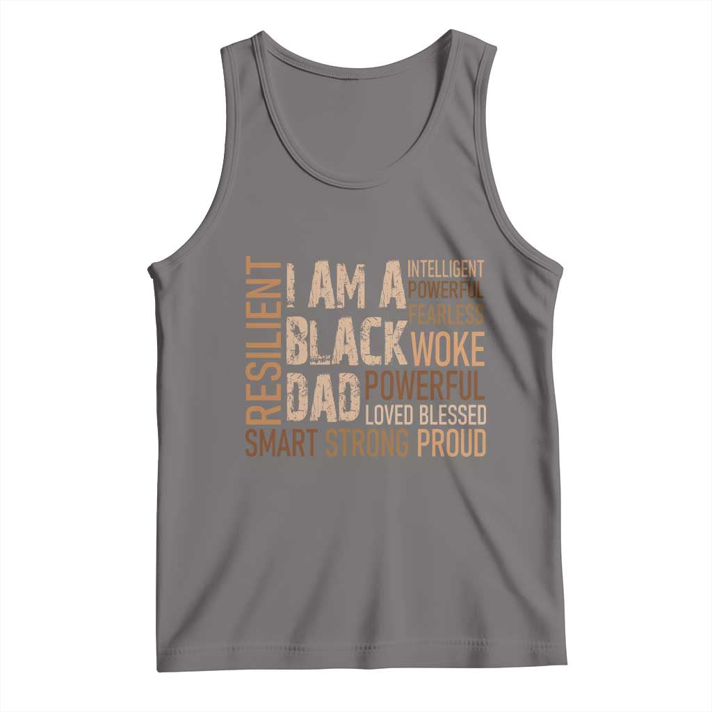 Funny I Am A Black Dad Tank Top Black History Month Father's Day