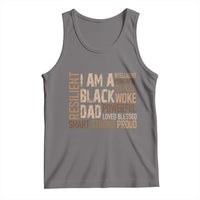 Funny I Am A Black Dad Tank Top Black History Month Father's Day