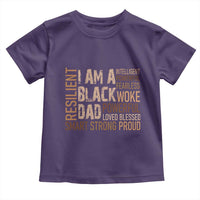 Funny I Am A Black Dad Toddler T Shirt Black History Month Father's Day