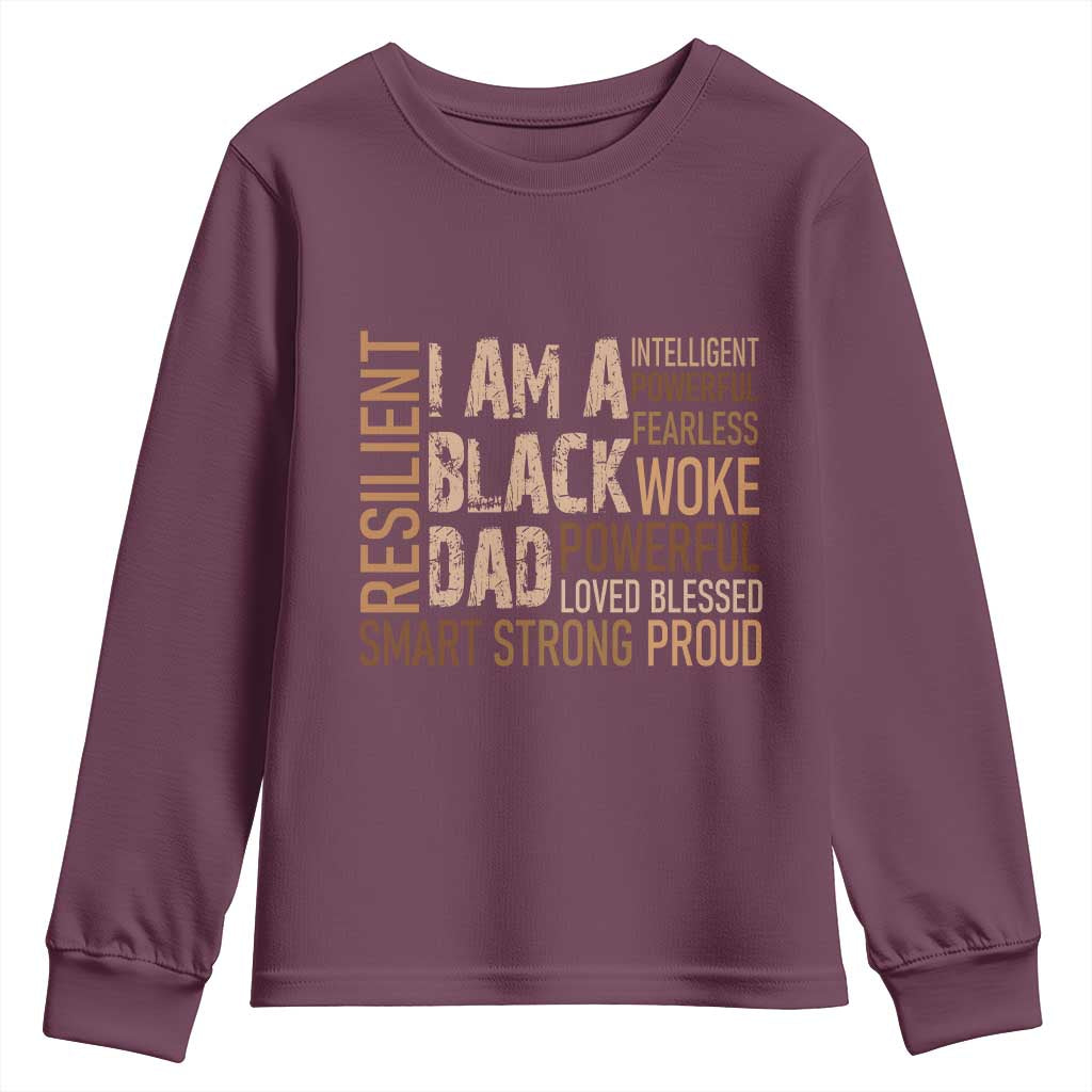 Funny I Am A Black Dad Youth Sweatshirt Black History Month Father's Day
