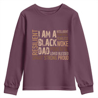 Funny I Am A Black Dad Youth Sweatshirt Black History Month Father's Day