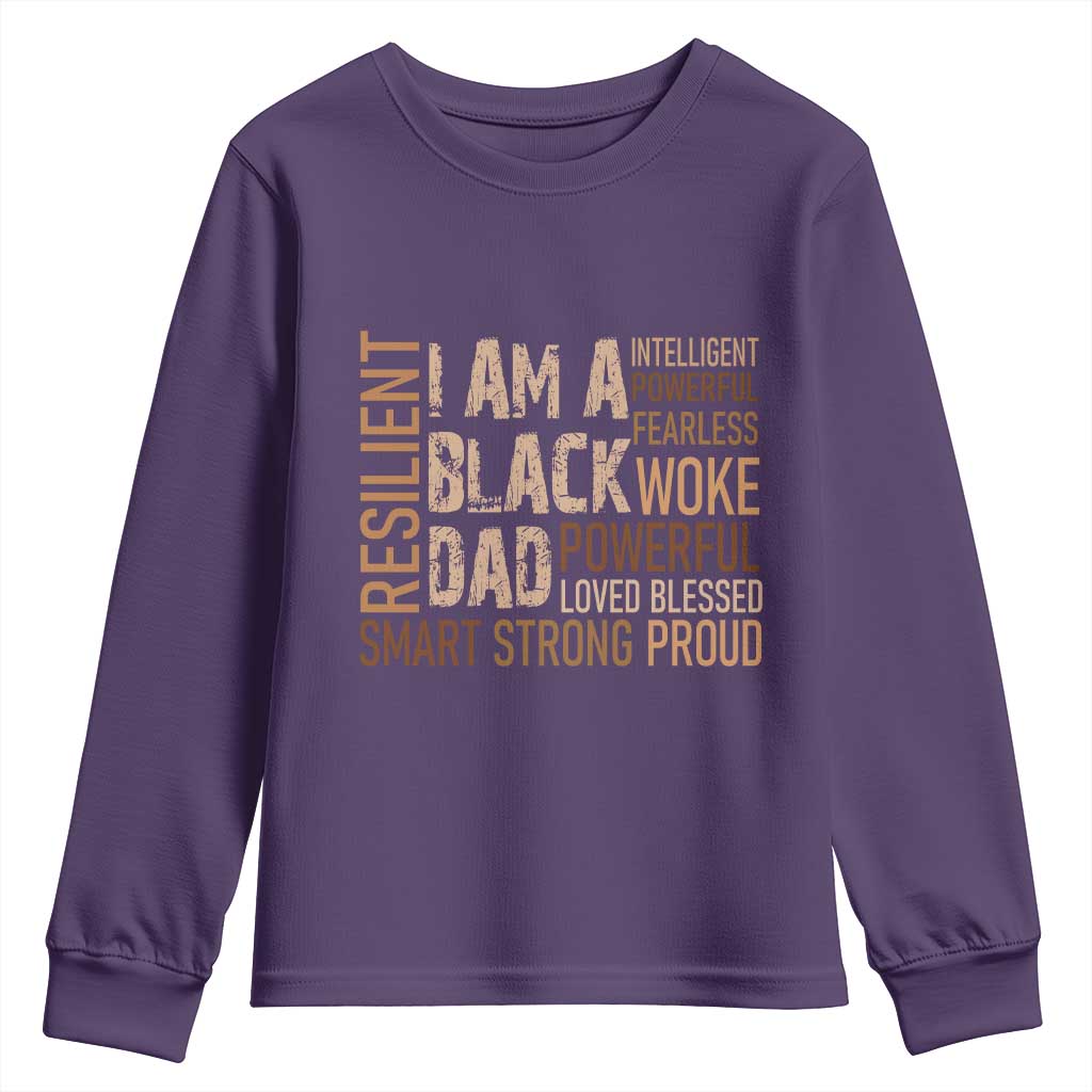 Funny I Am A Black Dad Youth Sweatshirt Black History Month Father's Day