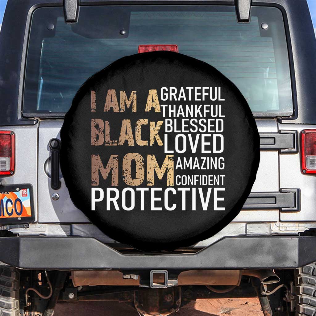 Funny I Am A Black Mom Spare Tire Cover Black History Month Mothers Day