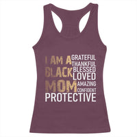 Funny I Am A Black Mom Racerback Tank Top Black History Month Mothers Day
