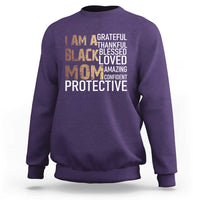 Funny I Am A Black Mom Sweatshirt Black History Month Mothers Day