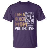 Funny I Am A Black Mom T Shirt Black History Month Mothers Day