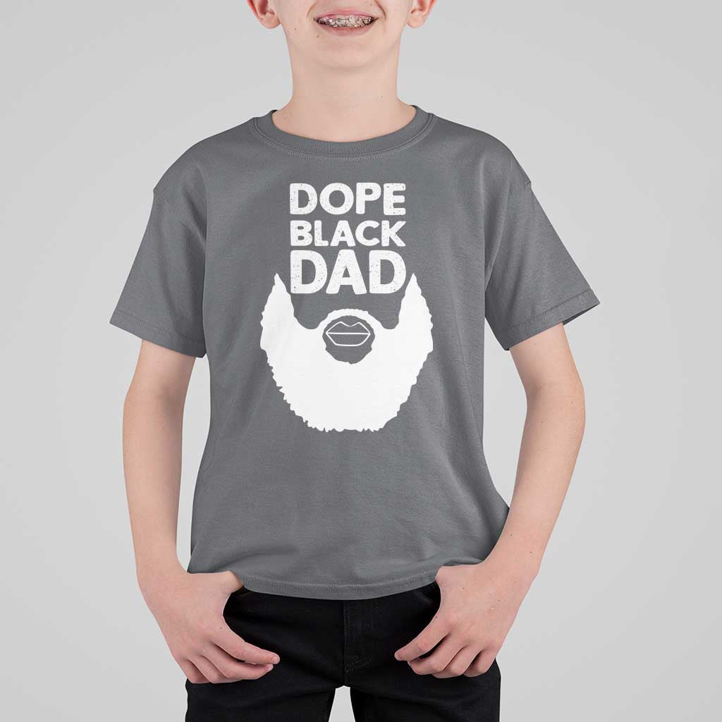 Funny Dope Black Dad T Shirt For Kid Father's Day Juneteenth History Month