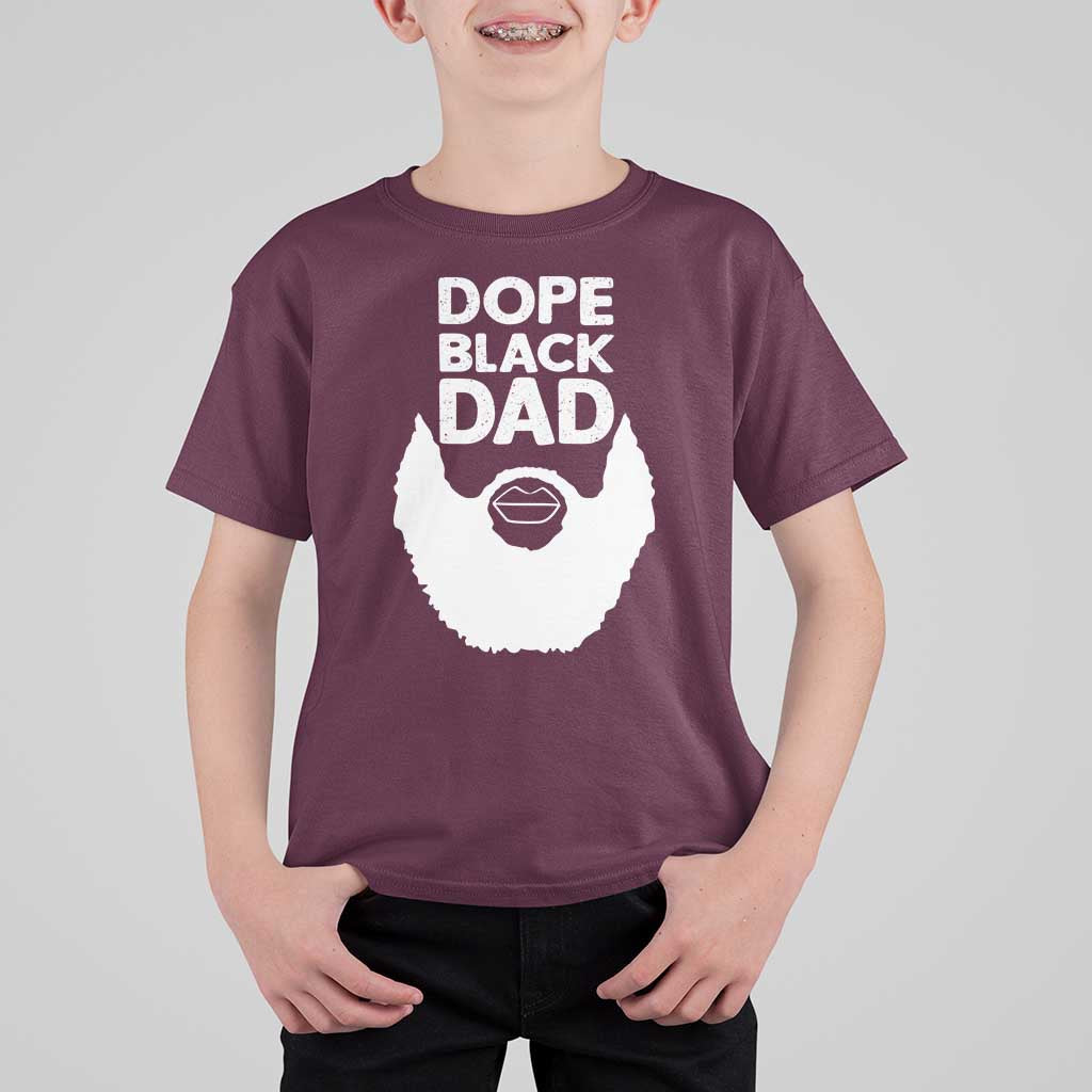 Funny Dope Black Dad T Shirt For Kid Father's Day Juneteenth History Month