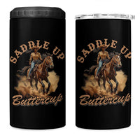Funny African American Cowgirl 4 in 1 Can Cooler Tumbler Saddle Up Buttercup Southern Western