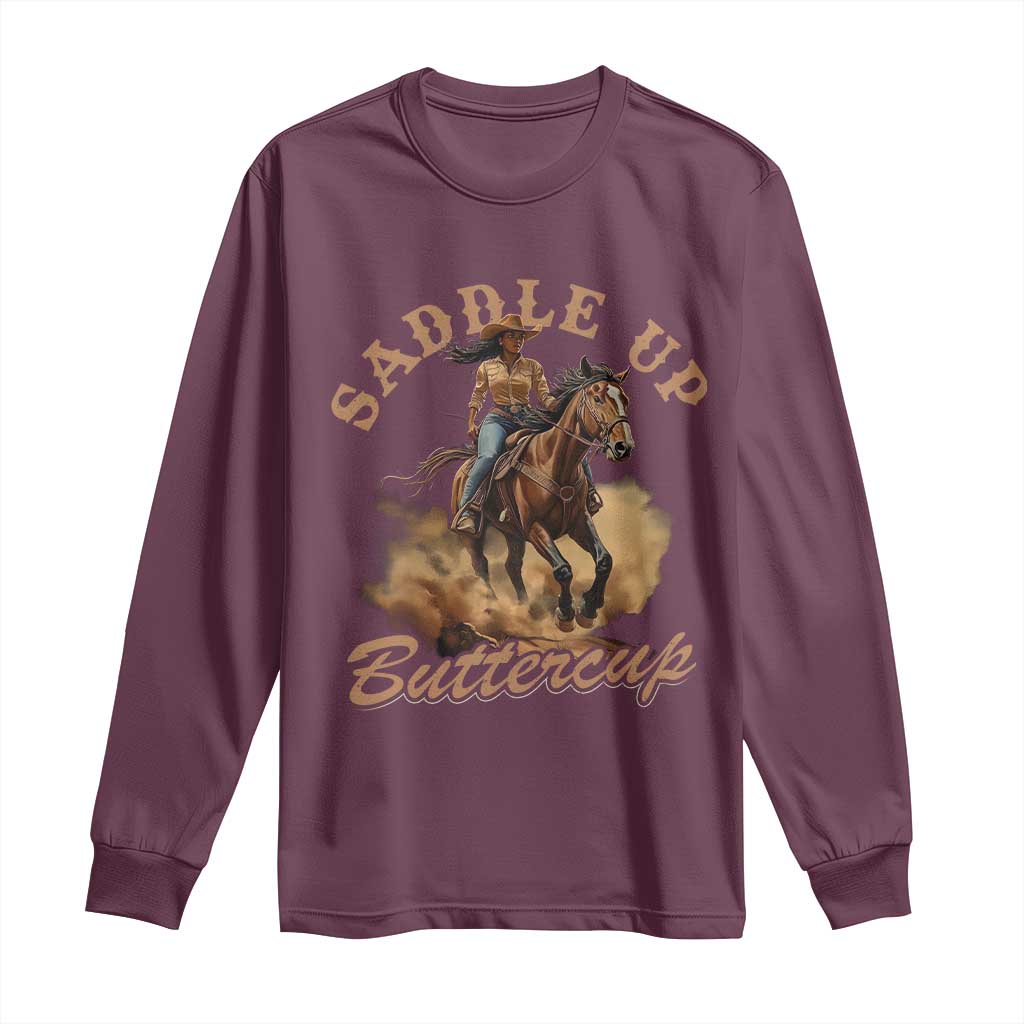 Funny African American Cowgirl Long Sleeve Shirt Saddle Up Buttercup Southern Western
