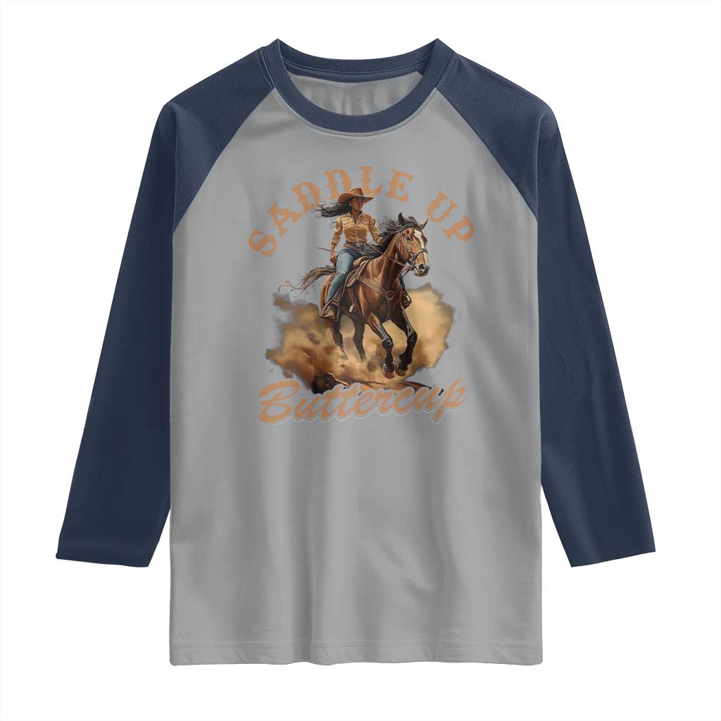 Funny African American Cowgirl Raglan Shirt Saddle Up Buttercup Southern Western