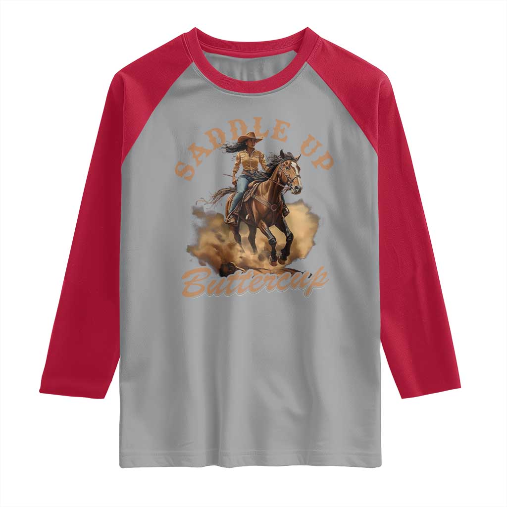 Funny African American Cowgirl Raglan Shirt Saddle Up Buttercup Southern Western