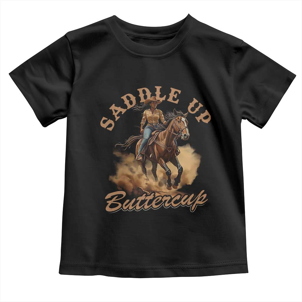 Funny African American Cowgirl Toddler T Shirt Saddle Up Buttercup Southern Western