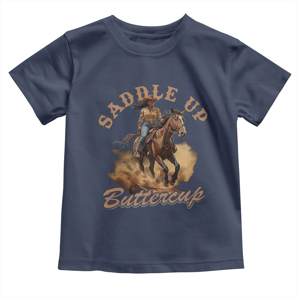 Funny African American Cowgirl Toddler T Shirt Saddle Up Buttercup Southern Western