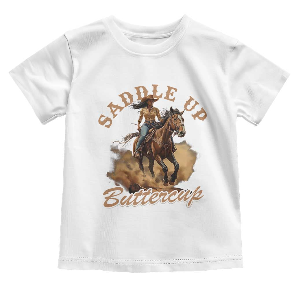 Funny African American Cowgirl Toddler T Shirt Saddle Up Buttercup Southern Western