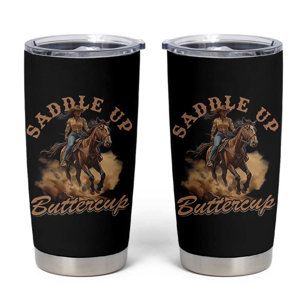 Funny African American Cowgirl Tumbler Cup Saddle Up Buttercup Southern Western