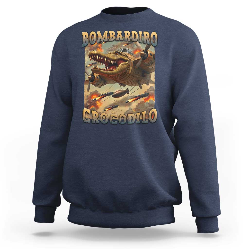 Funny Italian Brainrot Bombardiro Crocodilo Sweatshirt Gen Z Meme