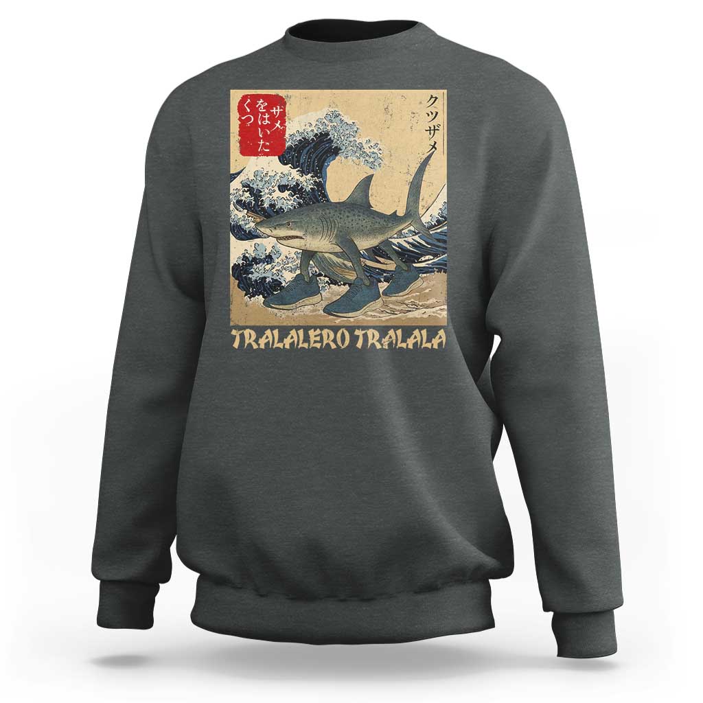 Funny Italian Brainrot Tralalero Tralala Shark Sweatshirt Japanese Art Gen Z Meme