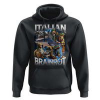 Funny Italian Brainrot Gen Z Meme Hoodie