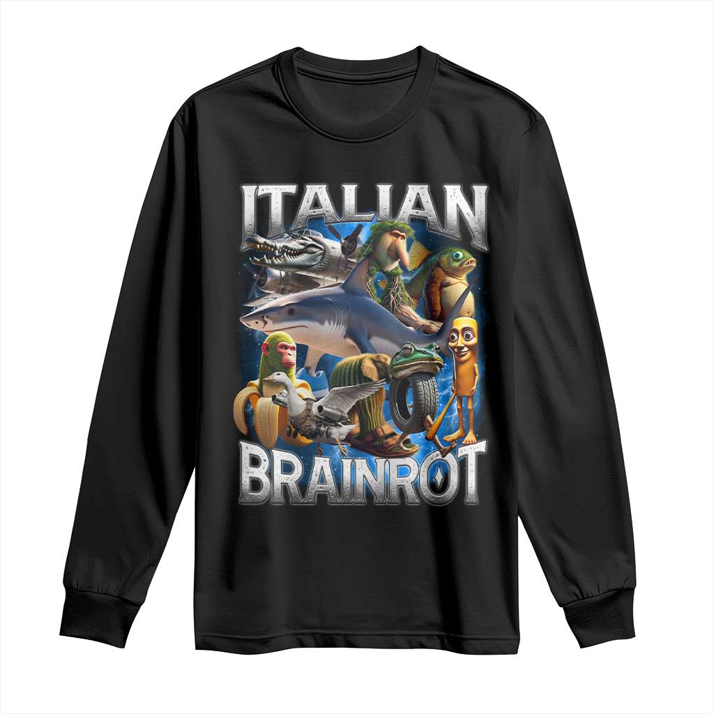 Funny Italian Brainrot Gen Z Meme Long Sleeve Shirt