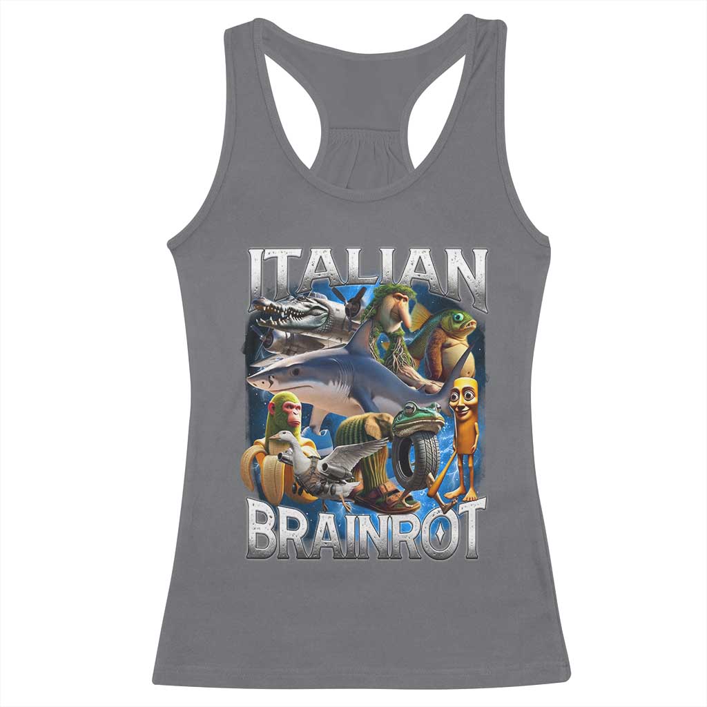 Funny Italian Brainrot Gen Z Meme Racerback Tank Top