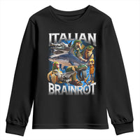 Funny Italian Brainrot Gen Z Meme Youth Sweatshirt