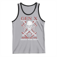 Funny X Generation Tank Top The Badass Generation Before All You Sissies Were Born Skull