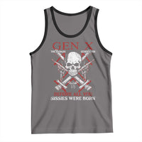 Funny X Generation Tank Top The Badass Generation Before All You Sissies Were Born Skull