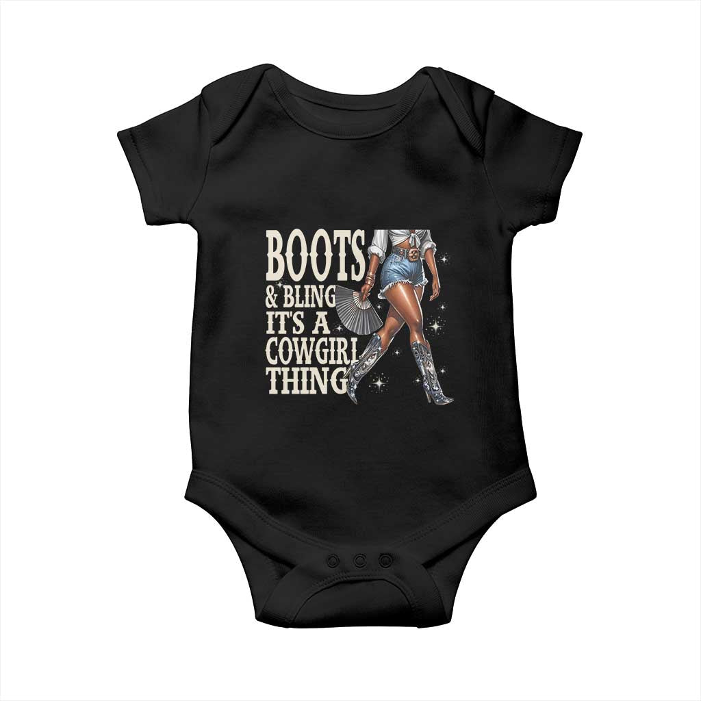 Funny African American Cowgirl Baby Onesie Boots And Bling It's A Cowgirl Thing