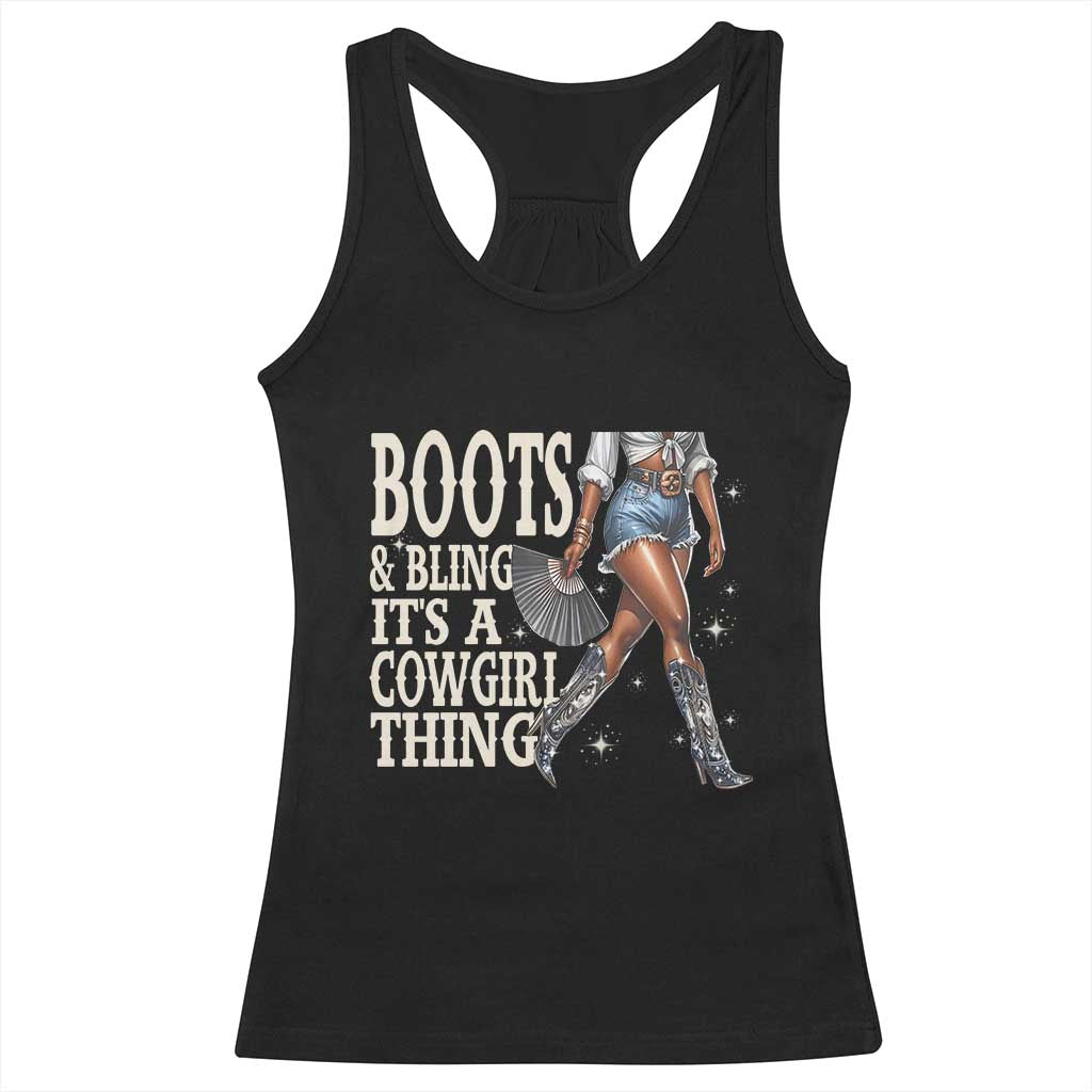 Funny African American Cowgirl Racerback Tank Top Boots And Bling It's A Cowgirl Thing