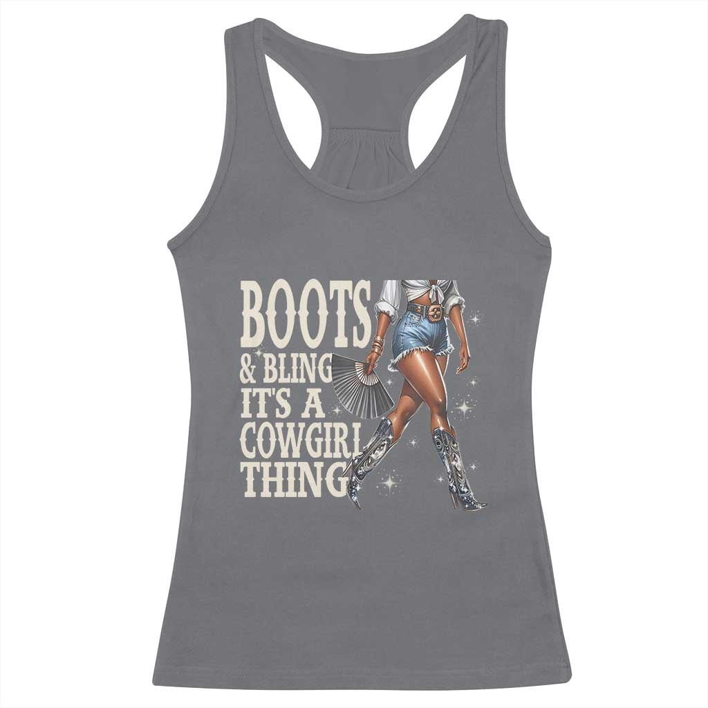 Funny African American Cowgirl Racerback Tank Top Boots And Bling It's A Cowgirl Thing