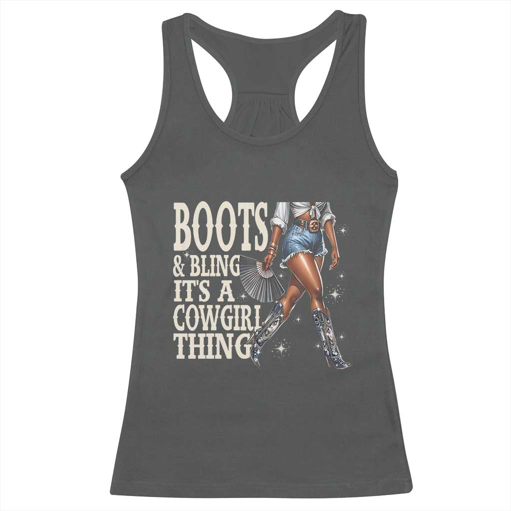 Funny African American Cowgirl Racerback Tank Top Boots And Bling It's A Cowgirl Thing