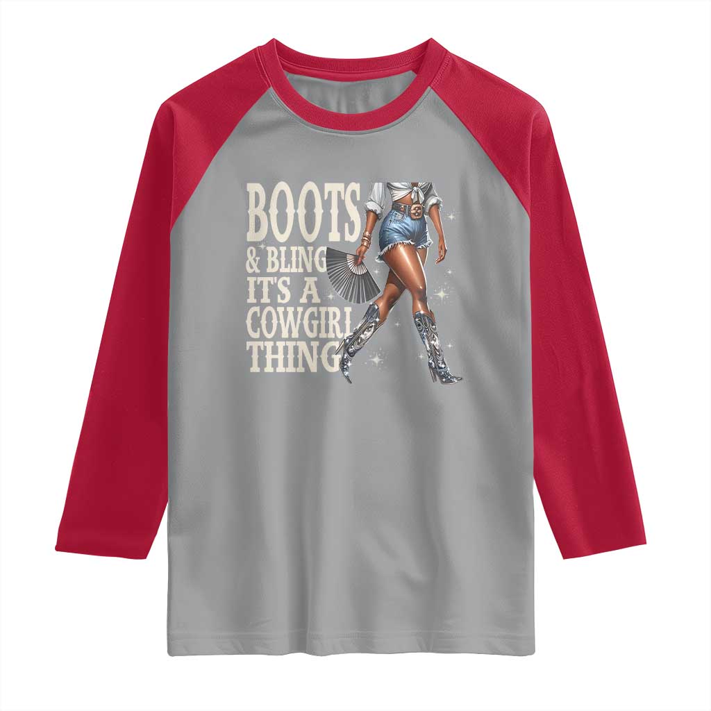Funny African American Cowgirl Raglan Shirt Boots And Bling It's A Cowgirl Thing