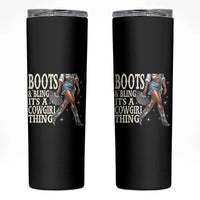 Funny African American Cowgirl Skinny Tumbler Boots And Bling It's A Cowgirl Thing
