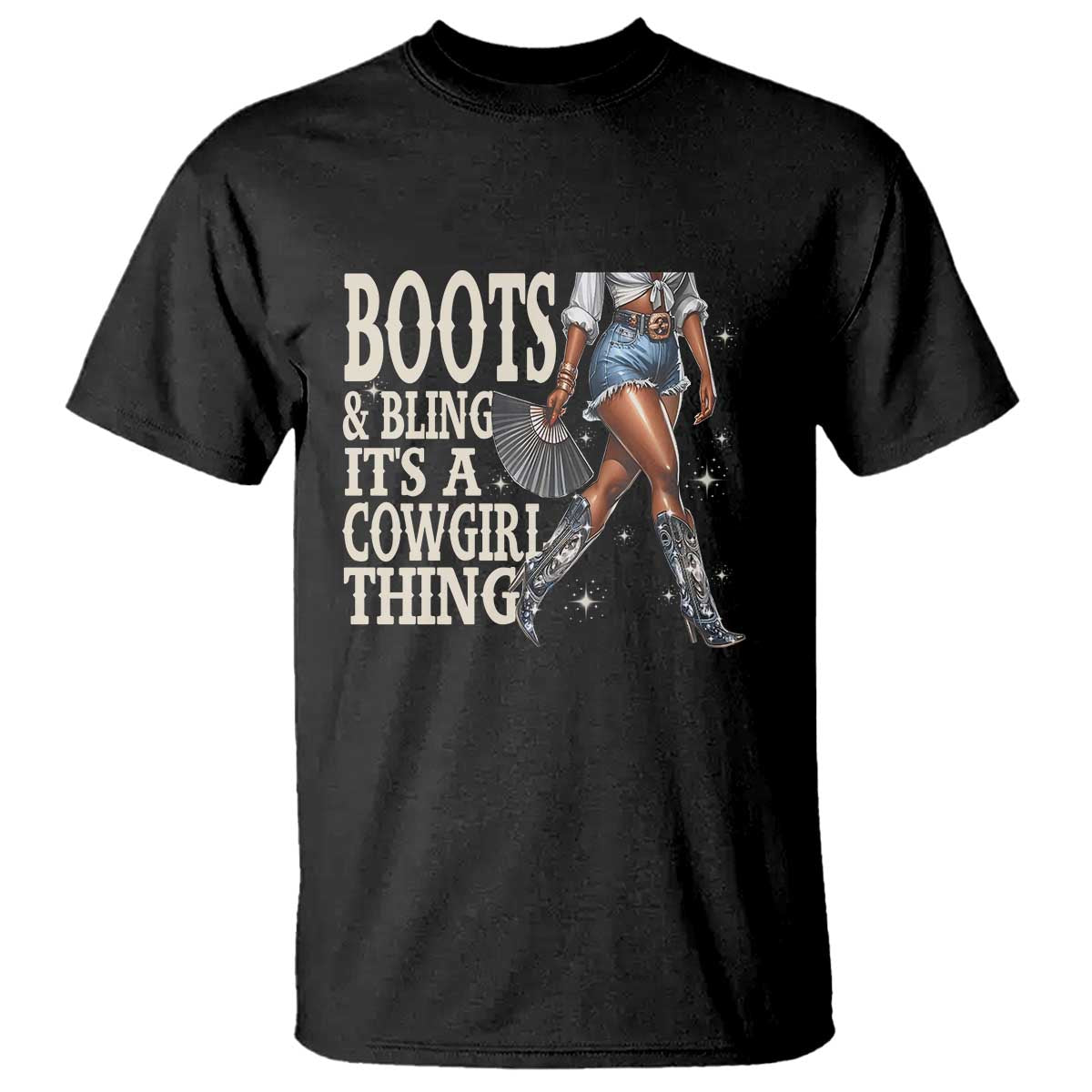 Funny African American Cowgirl T Shirt Boots And Bling It's A Cowgirl Thing