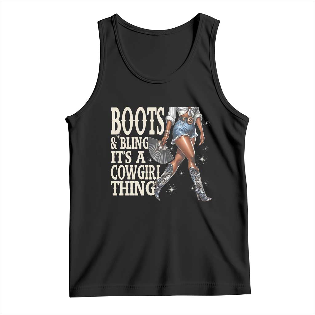 Funny African American Cowgirl Tank Top Boots And Bling It's A Cowgirl Thing
