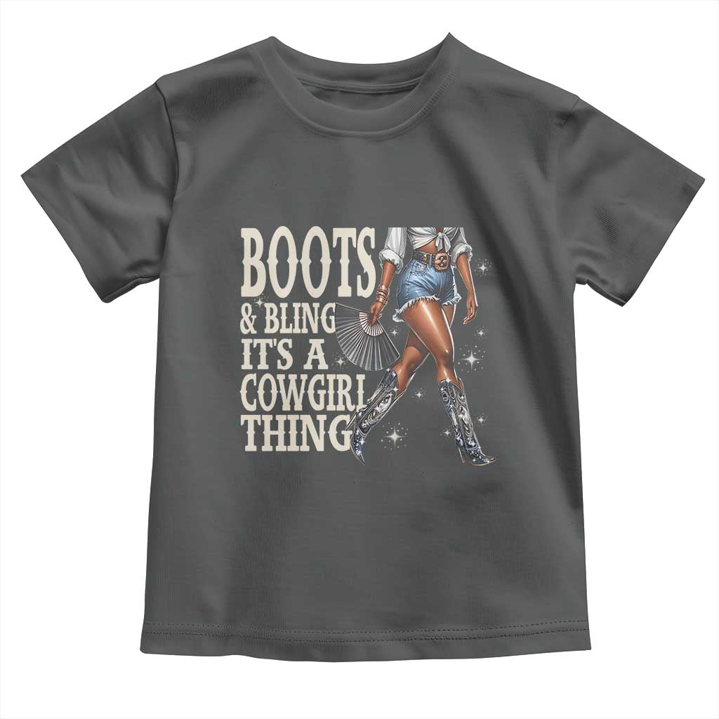 Funny African American Cowgirl Toddler T Shirt Boots And Bling It's A Cowgirl Thing