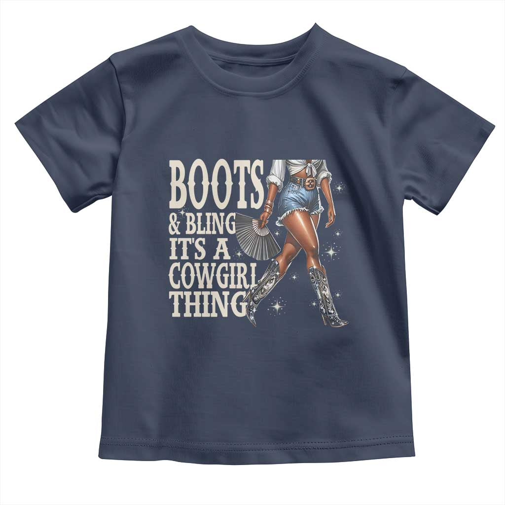 Funny African American Cowgirl Toddler T Shirt Boots And Bling It's A Cowgirl Thing