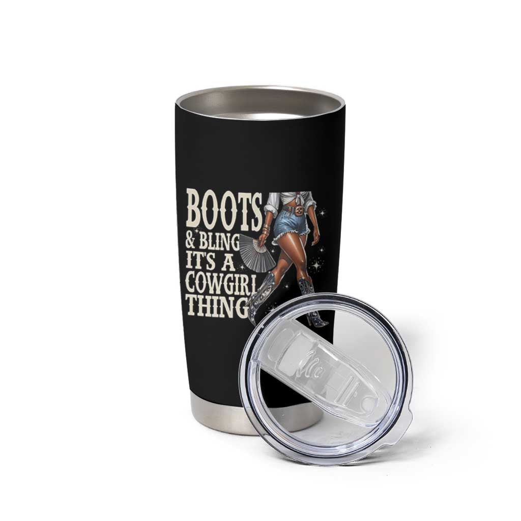 Funny African American Cowgirl Tumbler Cup Boots And Bling It's A Cowgirl Thing