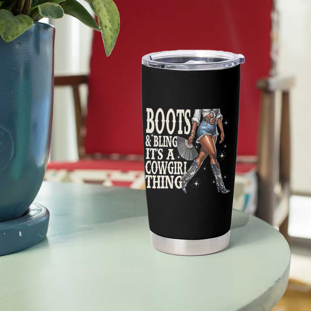 Funny African American Cowgirl Tumbler Cup Boots And Bling It's A Cowgirl Thing