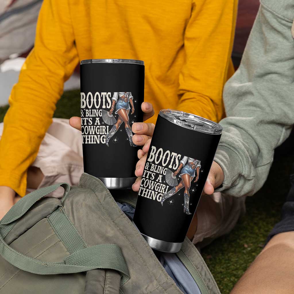 Funny African American Cowgirl Tumbler Cup Boots And Bling It's A Cowgirl Thing
