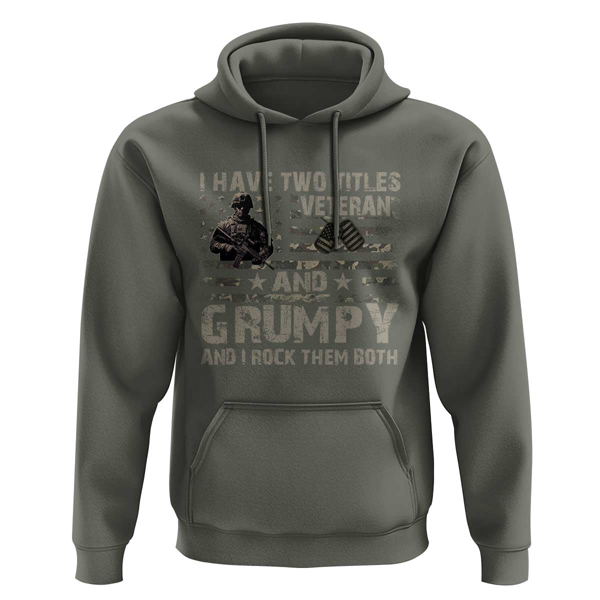 I Have Two Titles Veteran And Grumpy And I Rock Them Both Hoodie