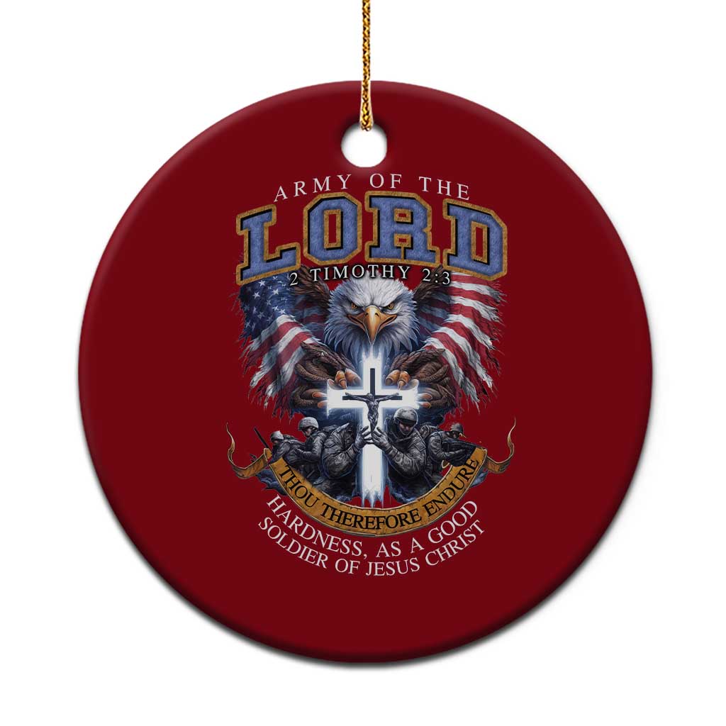 Christian Soldier Ceramic Ornament Army Of The Lord Thou Therefore Endure Hardness As A Good Soldier - Wonder Print Shop