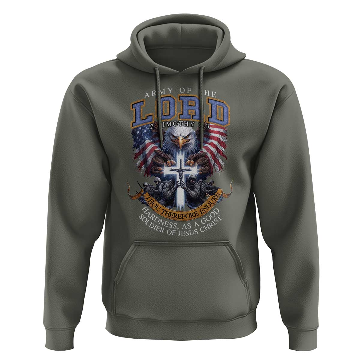 Christian Soldier Hoodie Army Of The Lord Thou Therefore Endure Hardness As A Good Soldier