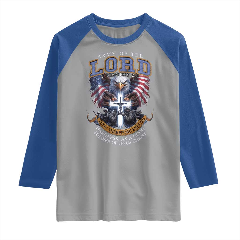 Christian Soldier Raglan Shirt Army Of The Lord Thou Therefore Endure Hardness As A Good Soldier
