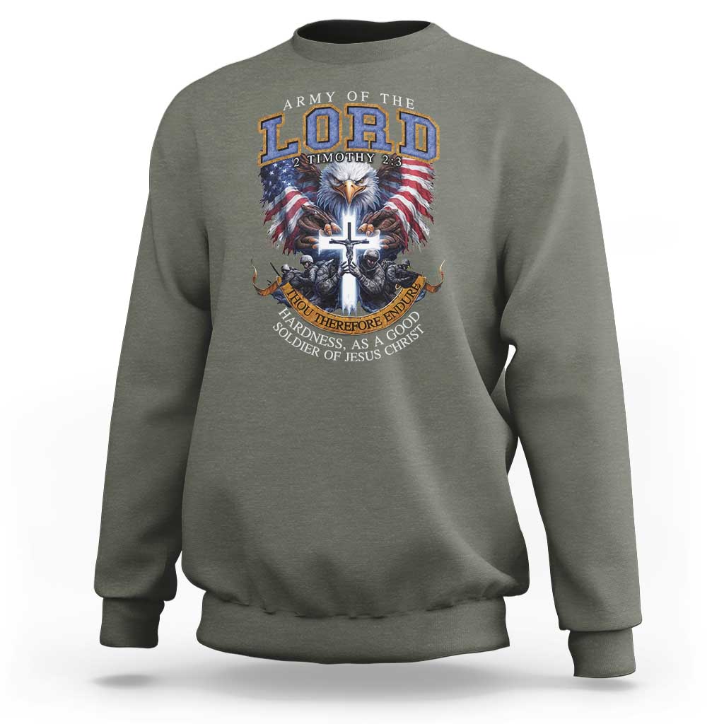 Christian Soldier Sweatshirt Army Of The Lord Thou Therefore Endure Hardness As A Good Soldier