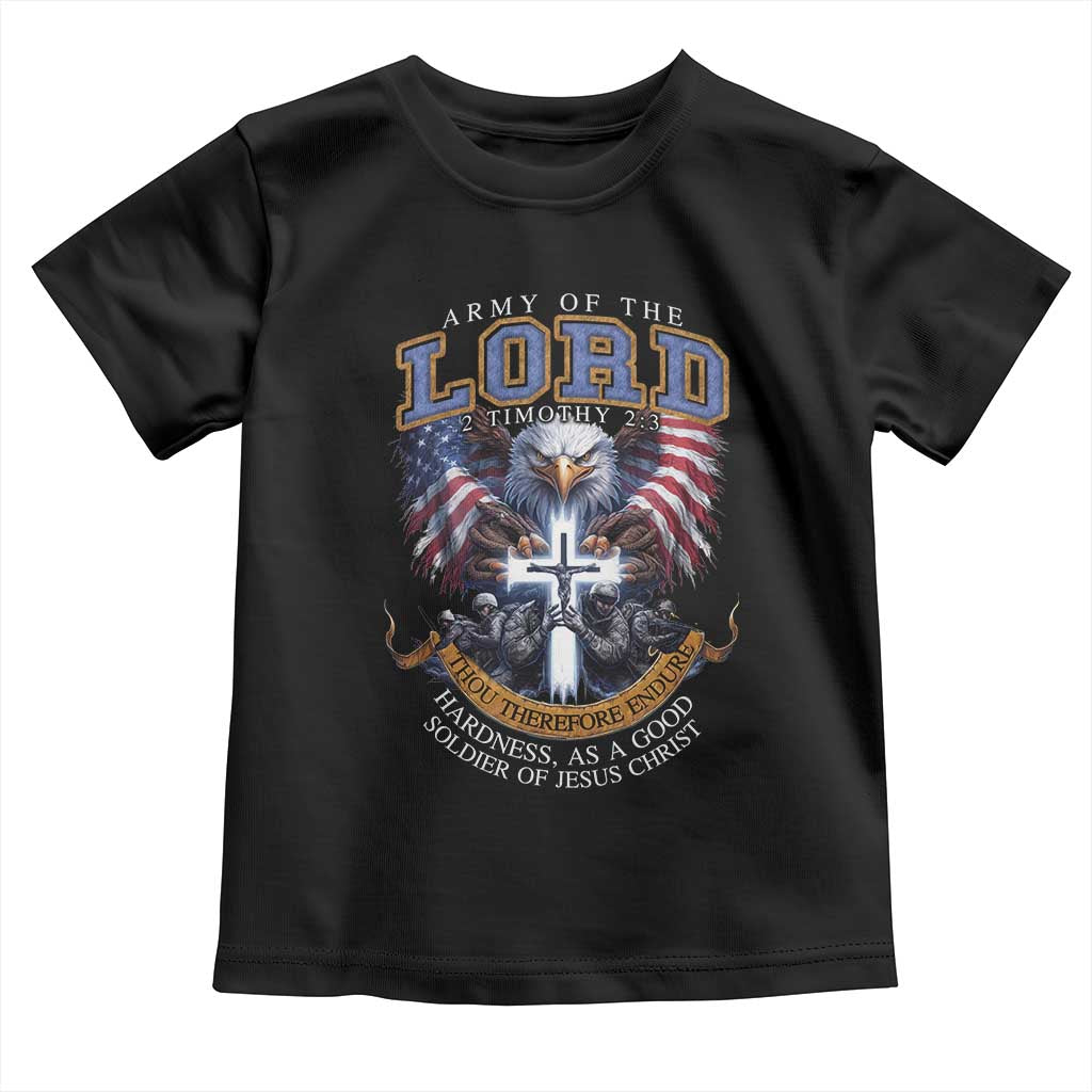 Christian Soldier Toddler T Shirt Army Of The Lord Thou Therefore Endure Hardness As A Good Soldier