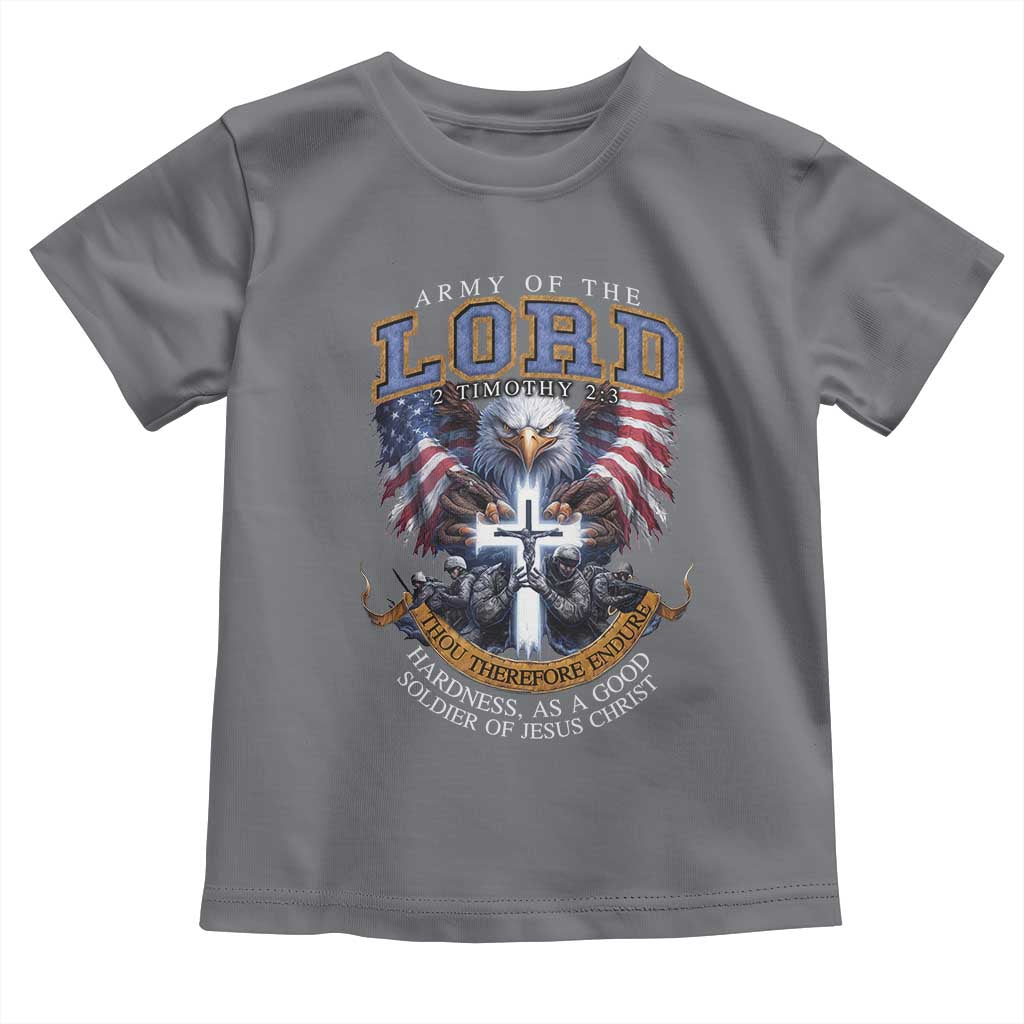 Christian Soldier Toddler T Shirt Army Of The Lord Thou Therefore Endure Hardness As A Good Soldier